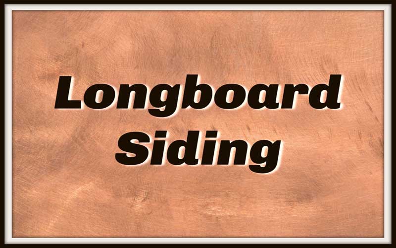 Longboard Siding